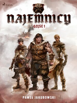 cover image of Najemnicy. Część 1